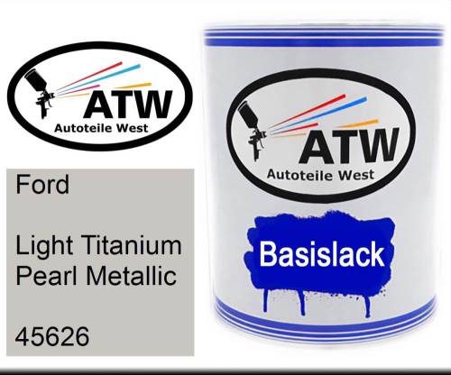 Ford, Light Titanium Pearl Metallic, 45626: 1L Lackdose, von ATW Autoteile West.